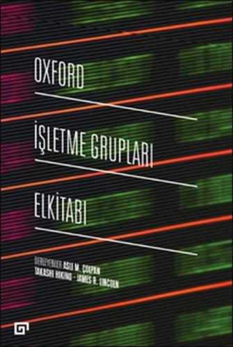 Oxford İşletme Grupları Elkitabı Oxford İşletme Grupları Elkitabı