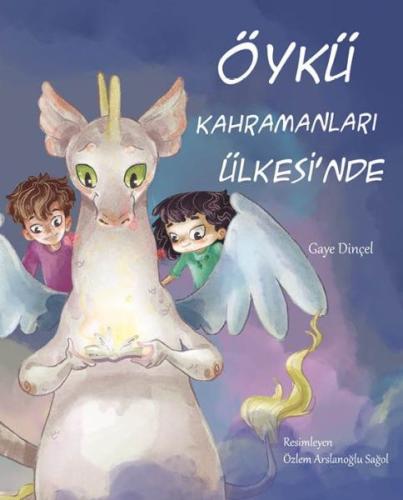 Öykü Kahramanları Ülkesinde Öykü Kahramanları Ülkesinde