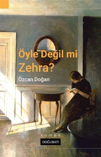 Öyle Degil Mi Zehra?