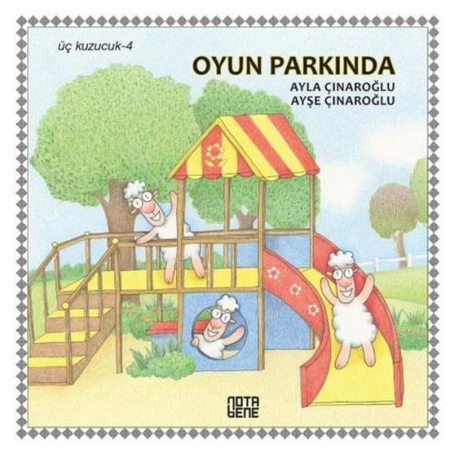Oyun Parkında-Üç Kuzucuk 4