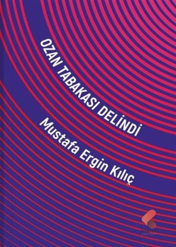 Ozan Tabakasi Delindi Ozan Tabakasi Delindi