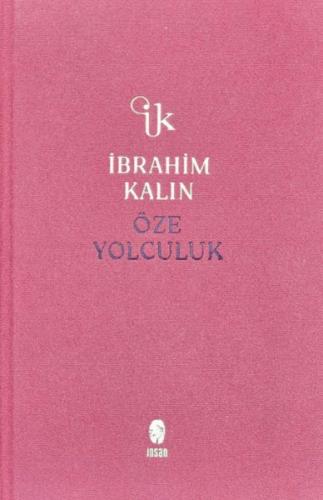 Öze Yolculuk (Bez Ciltli) Öze Yolculuk (Bez Ciltli)