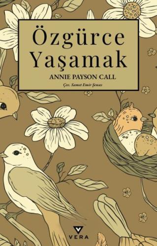 Özgürce Yaşamak