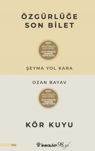 Özgürlüğe Son Bilet - Kör Kuyu
