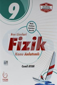 Palme 9.Sınıf Fizik Konu Anlatımlı Fen Liseleri (Yeni)