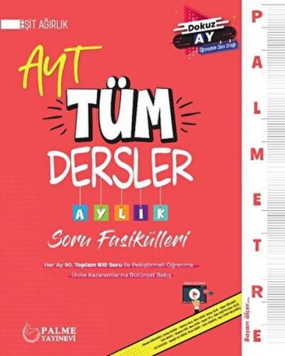 Palmetre AYT Eşit Ağırlık Tüm Dersler Aylık Çalışma Fasikülleri Palmetre AYT Eşit Ağırlık Tüm Dersler Aylık Çalışma Fasikülleri