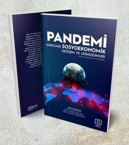 Pandemi Sürecinde Sosyoekonomik Değişim ve Dönüşümler