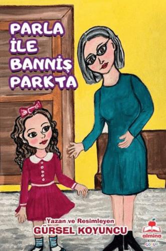 Parla ile Banniş Parkta