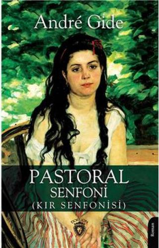 Pastoral Senfoni (Kır Senfonisi) Pastoral Senfoni (Kır Senfonisi)