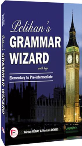 Pelikan s Grammar Wizard 1 Pelikan s Grammar Wizard 1