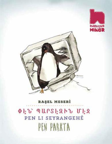 Pen Parkta (Ermenice-Kürtçe-Türkçe Üç Dilli Kitap)