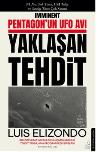 Pentagon'un UFO Avı Yaklaşan Tehdit