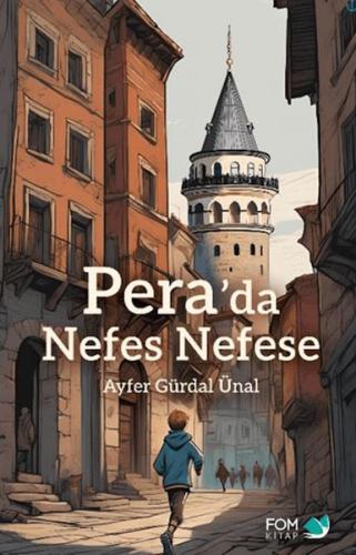 Pera'da Nefes Nefese