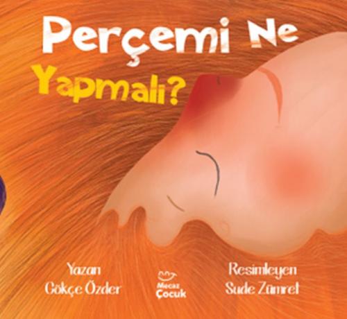 Perçemi Ne Yapmalı ? Perçemi Ne Yapmalı ?