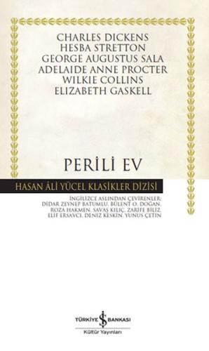 Perili Ev - Hasan Ali Yücel Klasikleri (Ciltli)