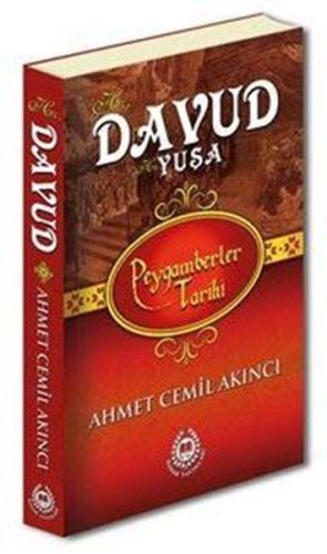 Peygamberler Tarihi - Hz. Davud (a.s.) Hz. Yuşa (a.s.) (Ciltli) Peygamberler Tarihi - Hz. Davud (a.s.) Hz. Yuşa (a.s.) (Ciltli)