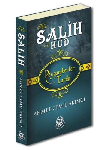 Peygamberler Tarihi - Hz. Salih-Hz. Hud (Ciltli) Peygamberler Tarihi - Hz. Salih-Hz. Hud (Ciltli)