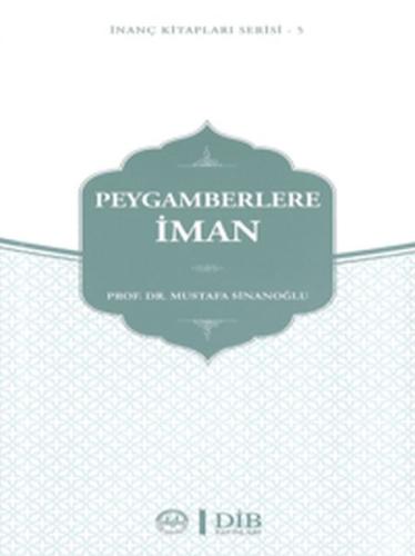 Peygamberlere İman
