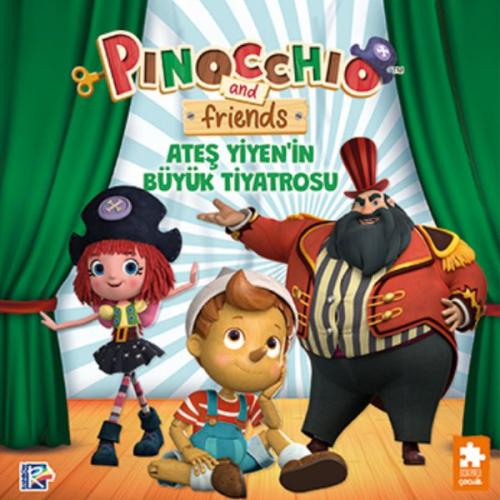 Pinokyo ve Arkadaşları - Ateş Yiyen'in Büyük Tiyatrosu