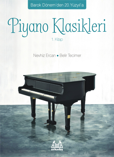 Piyano Klasikleri 1. Kitap