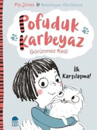 Pofuduk Karbeyaz - İlk Karşılaşma! Pofuduk Karbeyaz - İlk Karşılaşma!