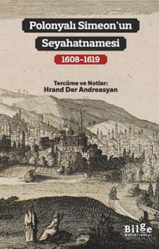 Polonyalı Simeon'un Seyahatnamesi Polonyalı Simeon'un Seyahatnamesi