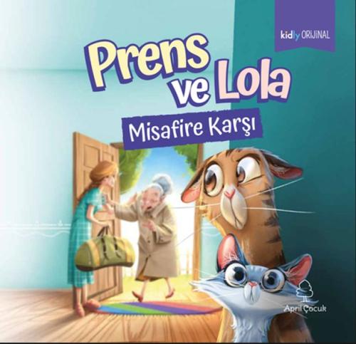 Prens ve Lola Misafire Karşı Prens ve Lola Misafire Karşı