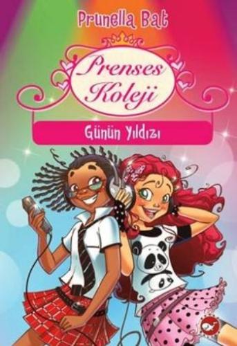 Prenses Koleji 4. Kitap Günün Yıldızı Prenses Koleji 4. Kitap Günün Yıldızı