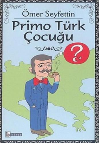 Primo Türk Çocuğu Primo Türk Çocuğu