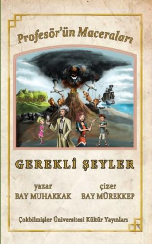 Profesörün Maceraları Gerekli Şeyler