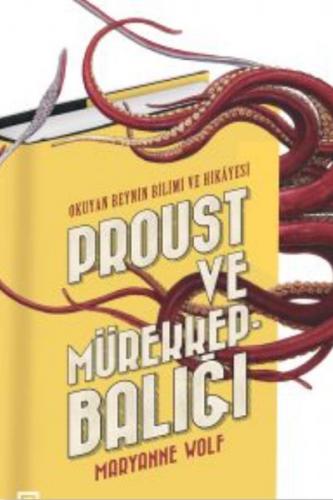 Proust ve Mürekkepbalığı