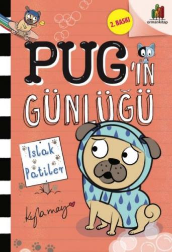 Pug'ın Günlüğü - Islak Patiler
