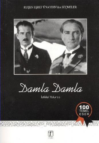R E ÜNAYDIN \ DAMLA DAMLA İSTİKLAL YOLUNDA BAYRAĞI