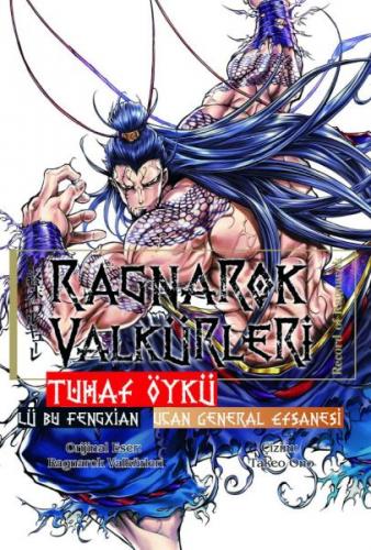 Ragnarok Valkürleri - Tuhaf Öykü Cilt 2 - Lü Bu Fengxian – Uçan General