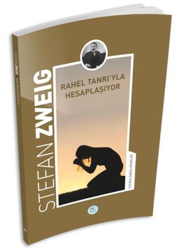 Rahel Tanrıyla Hesaplaşıyor