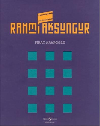 Rahmi Aksungur Retrospektif Retrospective Rahmi Aksungur Retrospektif Retrospective