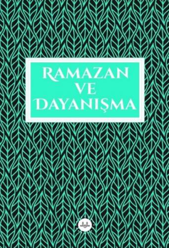 Ramazan ve Dayanışma