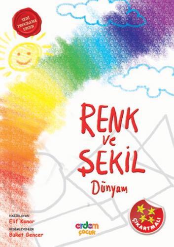 RENK VE ŞEKİL DÜNYAM