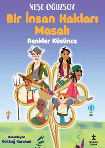 RENKLER KÜSÜNCE BİR İNSAN HAKLARI MASALI