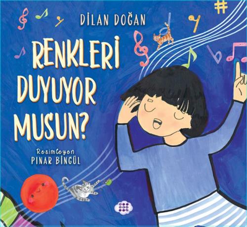 Renkleri Duyuyor Musun?