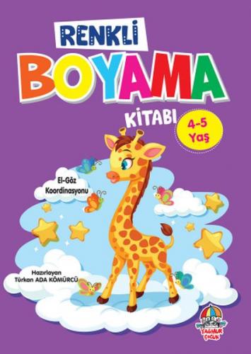 Renkli Boyama Kitabı (4-5 Yaş) Renkli Boyama Kitabı (4-5 Yaş)