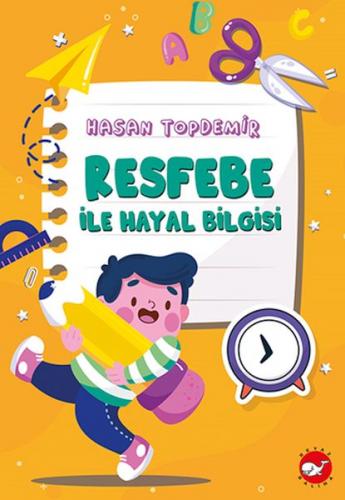 Resfebe İle Hayal Bilgisi