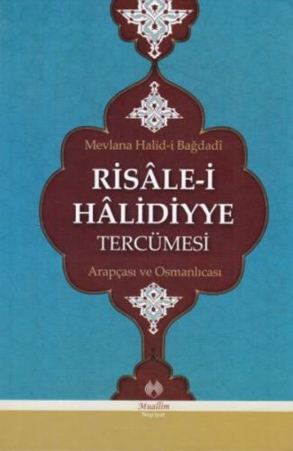Risalei Halidiyye Tercümesi Arapçası ve Osmanlıcası