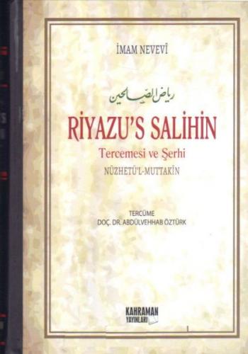 Riyazu's Salihin Şerhi Nüzhetül-Muttakin (2 Cilt Takım, Büyük Boy, Şamua)