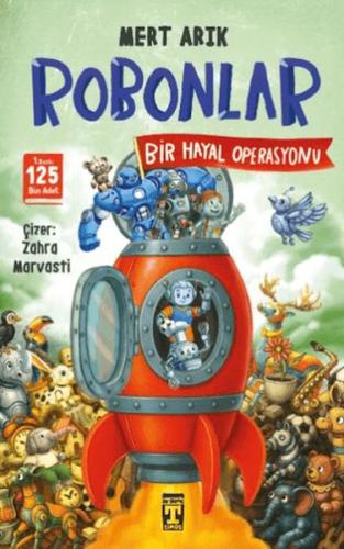 Robonlar 2 / Bir Hayal Operasyonu Robonlar 2 / Bir Hayal Operasyonu