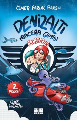 Robotikuş-2 / Denizaltı Macera Gemisi Robotikuş-2 / Denizaltı Macera Gemisi