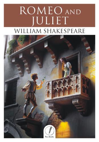 Romeo and Juliet Romeo and Juliet