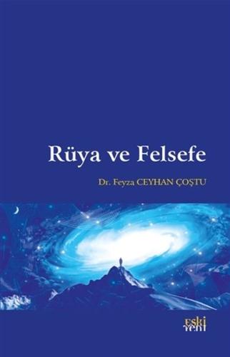 Rüya ve Felsefe Rüya ve Felsefe