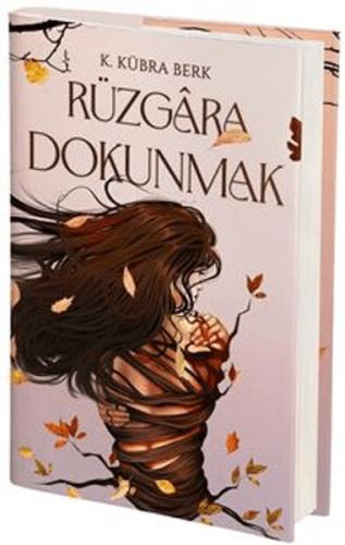 Rüzgara Dokunmak Ciltli)