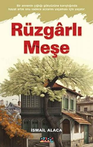 Rüzgarlı Meşe